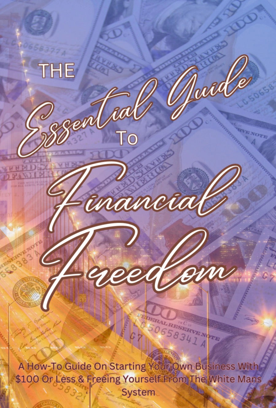 The Essential Guide To Financial Freedom